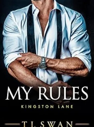 My Rules (Kingston Lane Book 2)