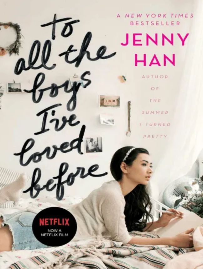 To All the Boys I’ve Loved Before