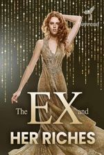 The Ex and Her Riches novel (Gwendolyn and Maverick)