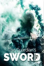 The Guardian’s Sword by Talking Cigarette