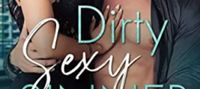 Dirty Sexy Sinner (Dirty Sexy Series Book 4)