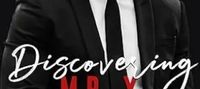 Discovering Mr. X (The Men Series Book 2)