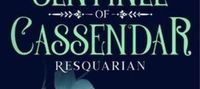 The Sentinel of Cassendar: Resquarian